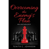 Overcoming the Enemy's Plan: An Anthology - Paperback