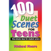 100 Duet Scenes for Teens - Paperback