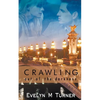 Crawling Out of the Darkness - Paperback