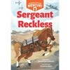 Sergeant Reckless (Animals to the Rescue #2) - Hardcover