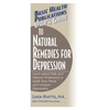 User's Guide to Natural Remedies for Depression: Learn about Safe and Natural Treatments to Uplift Your Mood and Conquer Depression - Paperback