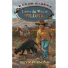 Jasper and Willie: Wildfire - Paperback
