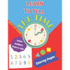 Learn to tell the TIME, Learn NUMBERS from 0-100, coloring SHAPES 3-6 years: Time learning worksheets, coloring different shapes and practice learning - Paperback
