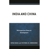India and China: Retrospective Views on Development - Hardcover