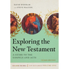 Exploring the New Testament: A Guide to the Gospels and Acts Volume 1 - Paperback