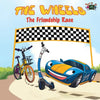 The Wheels: The Friendship Race - Paperback