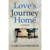 Love's Journey Home - Paperback