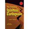 The Coming Spiritual Earthquake - Paperback