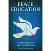 Peace Education, 3d ed. - Paperback