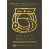 Forty Days on Being a Five - Hardcover