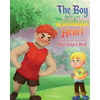 The Boy with the Rainbow Heart and the Invasion of Big Angry Red - Paperback