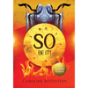 So Be It! Shofar Edition - Paperback