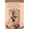 Instant Palmistry - Paperback