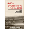 When Everything Changed: A Story of Montana Territory - Paperback