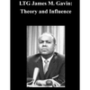 LTG James M. Gavin: Theory and Influence - Paperback