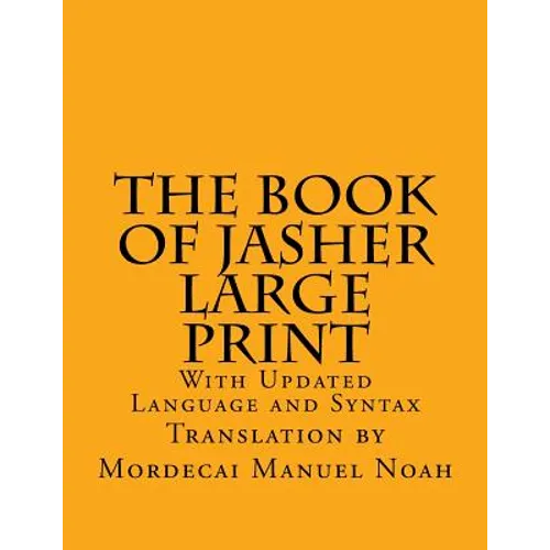 The Book of Jasher Large Print: With Updated Language and Syntax - Paperback