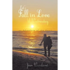 Let's Fall in Love 'Til Wednesday: An Adventure of the Heart - Paperback