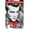 Jimmy & Me: A Personal Memoir Of A Great Friendship: JAMES DEAN & LEW BRACKER - Paperback