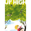 Up High - Hardcover