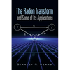 The Radon Transform and Some of Its Applications - Paperback