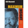Maximum Insight: Selected Columns - Paperback