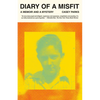 Diary of a Misfit: A Memoir and a Mystery - Paperback