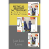 Medical Spanish Dictionary: English-Spanish Medical Terms - Paperback