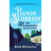 Pignon Scorbion & the Barbershop Detectives - Hardcover