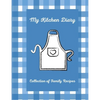 My Kitchen Diary: Create your own cookbook with your favorite family recipes - Paperback