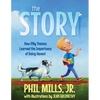 The Story: How Billy Thomas Learned The Importance of Being Honest - Paperback