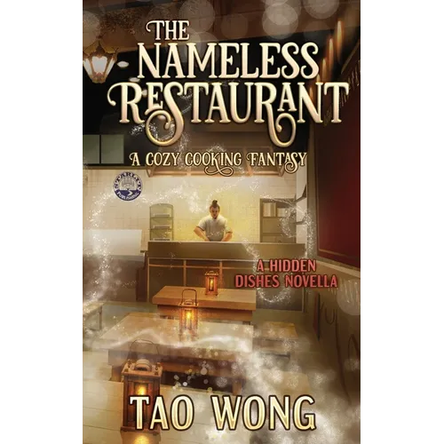 The Nameless Restaurant: A Cozy Cooking Fantasy - Paperback