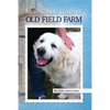 More Simple Times at Old Field Farm - Paperback