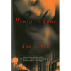Henry and June: From a Journal of Love: The Unexpurgated Diary (1931-1932) of Anais Nin - Paperback