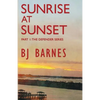 Sunrise at Sunset - Paperback