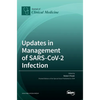 Updates in Management of SARS-CoV-2 Infection - Hardcover