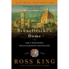 Brunelleschi's Dome: How a Renaissance Genius Reinvented Architecture - Paperback