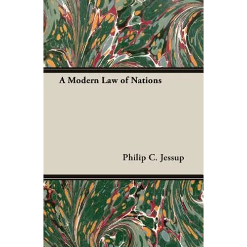 A Modern Law of Nations - Paperback