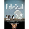 FlabberGassed: A Mister Puss Mystery - Hardcover