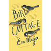 Bird Cottage - Paperback