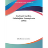 Bartram's Garden, Philadelphia, Pennsylvania (1904) - Paperback