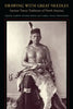 Drawing with Great Needles: Ancient Tattoo Traditions of North America - Paperback