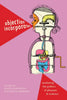 Abjection Incorporated: Mediating the Politics of Pleasure and Violence - Paperback