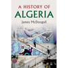 A History of Algeria - Paperback