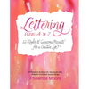 Lettering from A to Z: 12 Styles & Awesome Projects for a Creative Life (Calligraphy, Printmaking, Hand Lettering) - Paperback