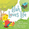Lilah Loves Life -- (Children's Picture Book, Whimsical, Imaginative, Beautiful Illustrations, Stories in Verse) - Paperback