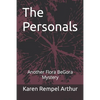The Personals: Another Flora BeGora Mystery - Paperback