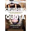 Crushing Quota: Proven Sales Coaching Tactics for Breakthrough Performance - Hardcover