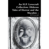 An H.P. Lovecraft Collection: Hideous Tales of Horror and the Macabre - - Paperback