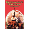 Allan Quartermain 4: Maiwa's Revenge, or the War of the Little Hand - Paperback