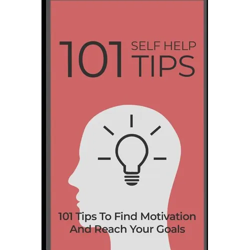 101 Self Help Tips - Paperback